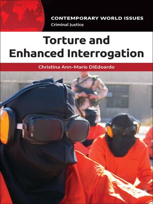 cover image of Torture and Enhanced Interrogation